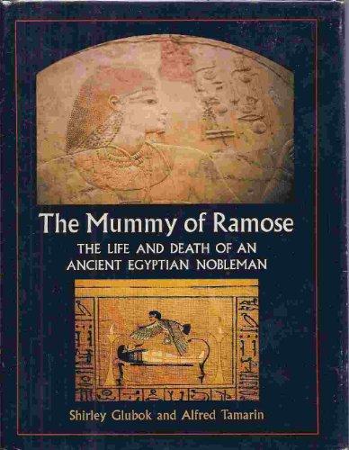 Book The Mummy of Ramose: The Life and Death of an Ancient Egyptian Nobleman free