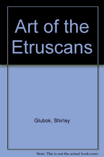 Book Art Of The Etruscans free