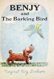 Book Benjy and the Barking Bird free