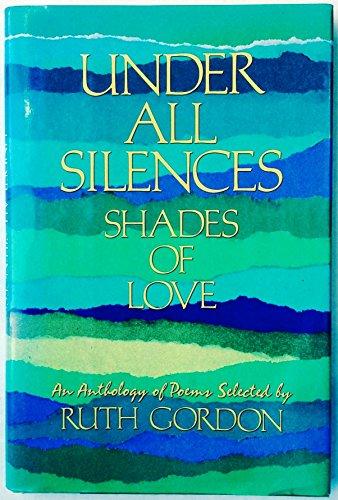 Book Under All Silences: Shades of Love free