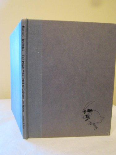 Book The Pirate Who Tried To Capture The Moon free