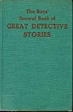 Book The Boys' Second Book Of Great Detective Stories free