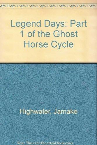 Book Legend Days: Part 1 of the Ghost Horse Cycle free