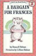 Book A Bargain for Frances: [Newly Illustrated Edition] (I Can Read Book 2) free