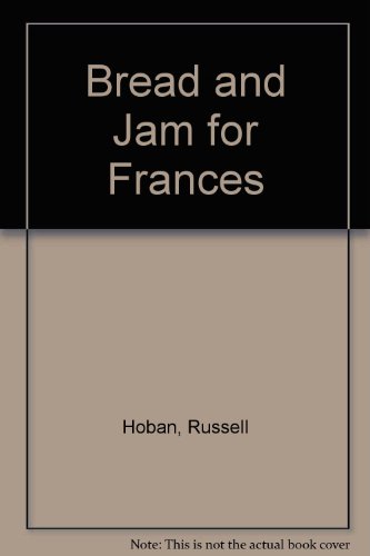 Book Bread and Jam for Frances free