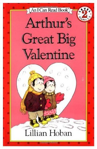 Book Arthur's Great Big Valentine (I Can Read Books (Harper Hardcover)) free