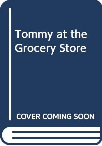Book Tommy at the Grocery Store free