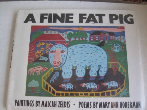 Book A Fine Fat Pig: And Other Animal Poems free