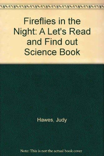 Book Fireflies in the Night (A Let's Read and Find Out Science Book) free