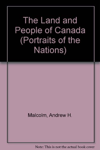 Book The Land and People of Canada (Portraits of the Nations) free
