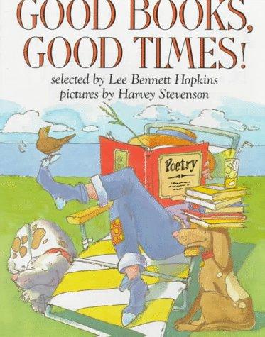 Book Good Books, Good Times! (Trophy Picture Books) free