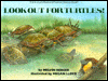 Book Look Out for Turtles! (Let'S-Read-And-Find-Out Science Book) free