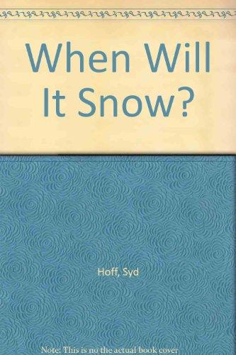 Book When Will It Snow? free