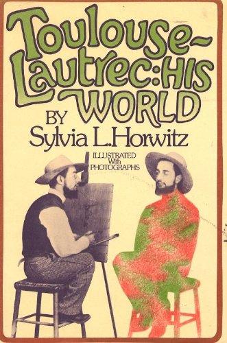 Book Toulouse-Lautrec: his world, free
