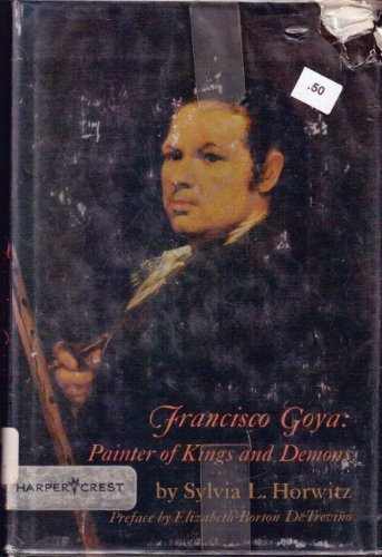 Book Francisco Goya, painter of kings and demons free