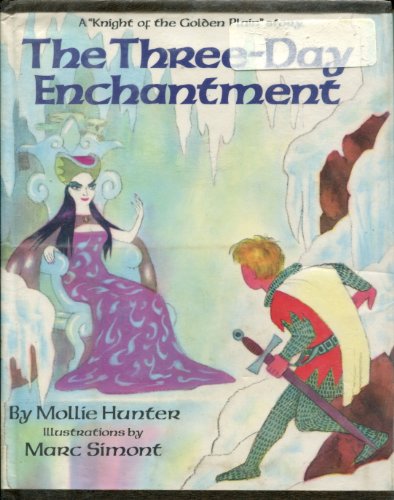 Book The Three-Day Enchantment (Knight of the Golden Plain Story) free