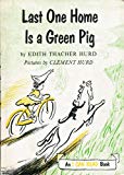 Book Last One Home Is a Green Pig  (An I Can Read Book) free