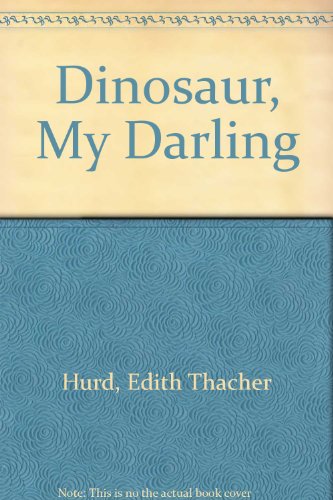 Book Dinosaur, My Darling free