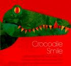 Book Crocodile Smile: 10 Songs of the Earth as the Animals See It free