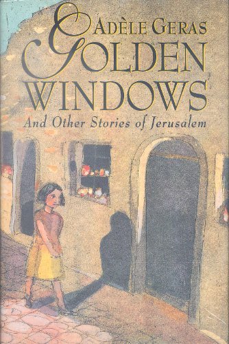 Book Golden Windows and Other Stories of Jerusalem free