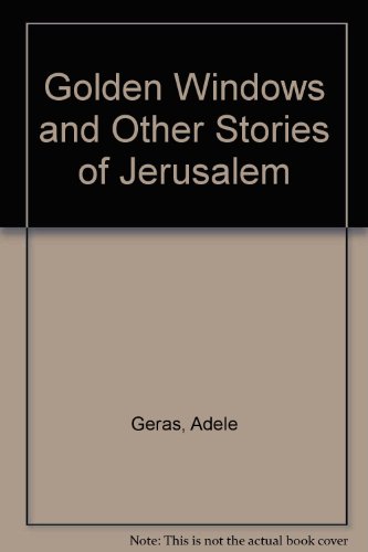 Book Golden Windows and Other Stories of Jerusalem free