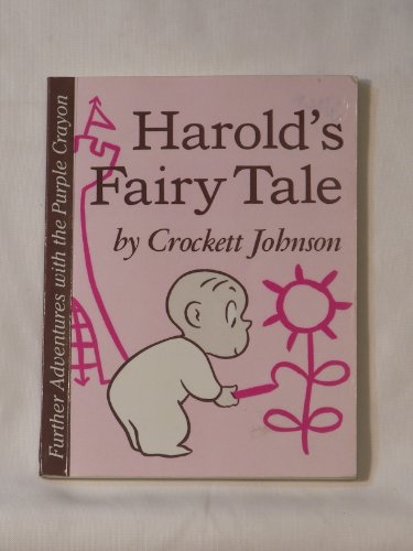 Book Harold's Fairy Tale: Further Adventures With the Purple Crayon free
