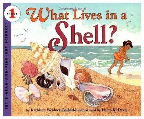 Book What Lives in a Shell? (Let'S-Read-And-Find-Out Science, Stage 1) free