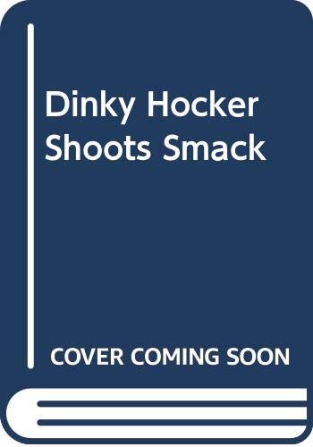 Book Dinky Hocker Shoots Smack free