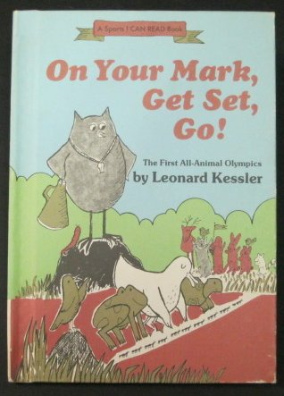 Book On Your Mark, Get Set, Go! the First All-Animal Olympics, free