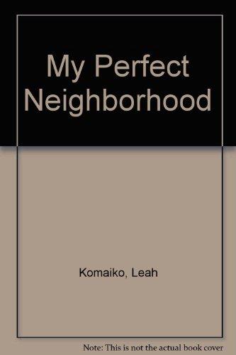 Book My Perfect Neighborhood free