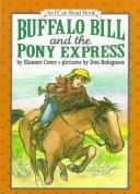 Book Buffalo Bill and the Pony Express (An I Can Read Book) free