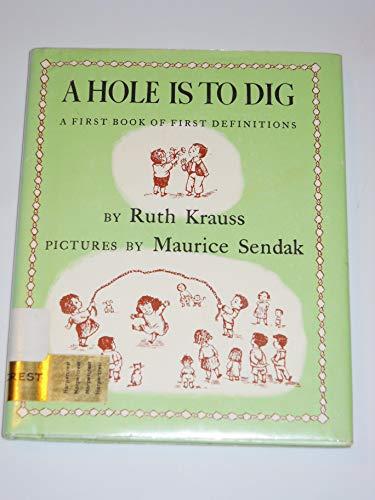 Book A Hole Is to Dig: A First Book of First Definitions free