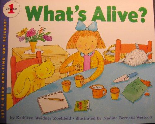 Book What's Alive? (LET'S-READ-AND-FIND-OUT SCIENCE BOOKS) free