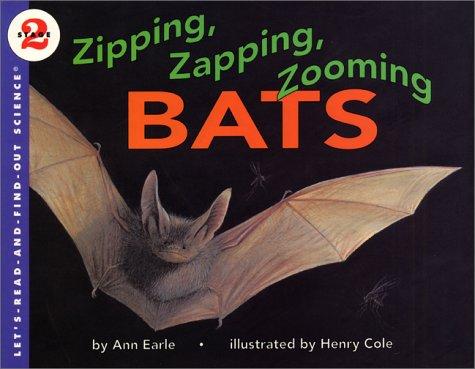 Book Zipping, Zapping, Zooming Bats (Let's-read-and-find-out Science) free