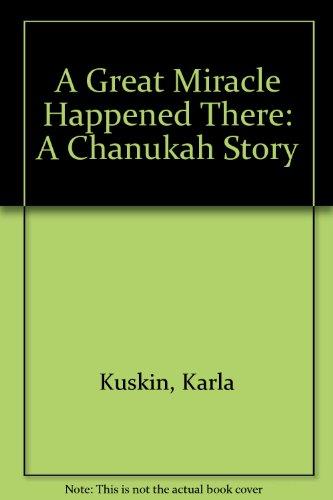 Book A Great Miracle Happened There: A Chanukah Story free