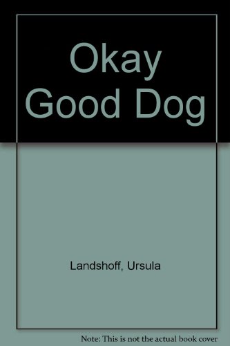 Book Okay, Good Dog (An I can read book) free