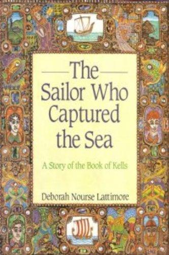 Book The sailor who captured the sea: A story of the Book of Kells free