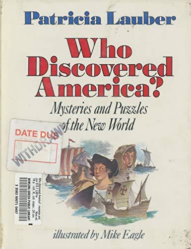 Book Who Discovered America? : Mysteries And Puzzles Of The New World free