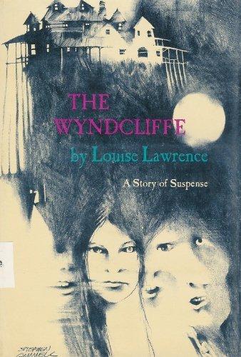 Book The Wyndcliffe: A story of suspense free