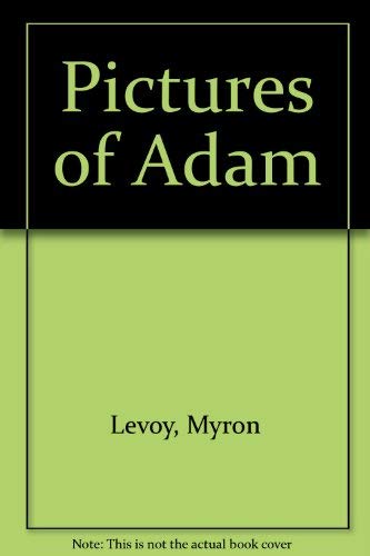 Book Pictures of Adam (Charlotte Zolotow Book) free