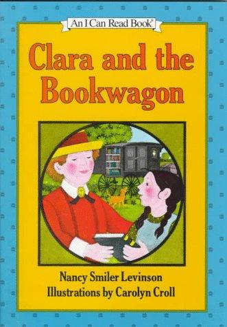 Book Clara and the Bookwagon (I Can Read!) free