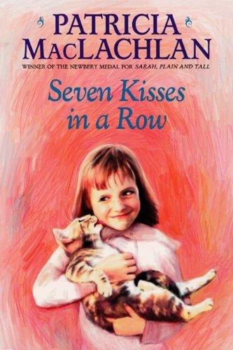 Book Seven Kisses in a Row (Charlotte Zolotow Book) free