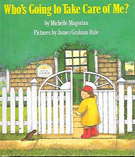Book Who's Going to Take Care of Me? free