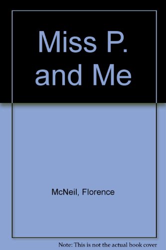 Book Miss P. and Me free