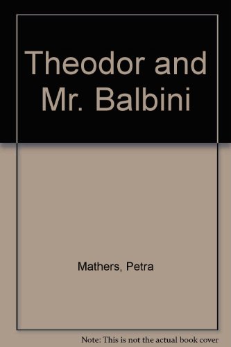 Book Theodor and Mr. Balbini free