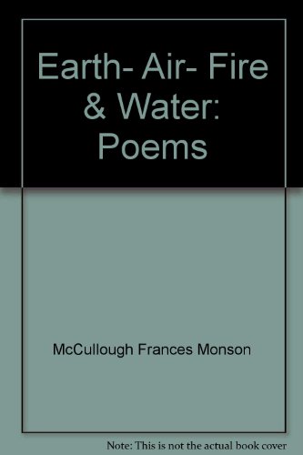 Book Earth, air, fire & water: Poems free