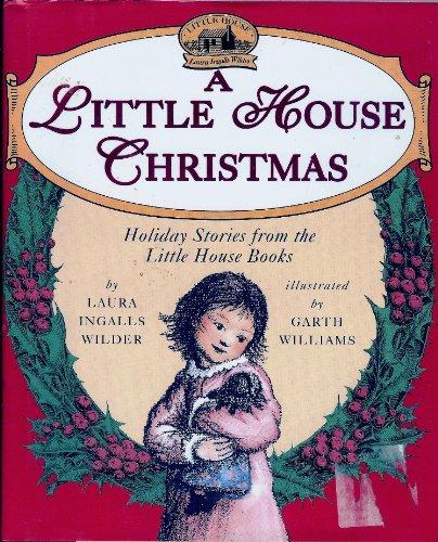 Book A Little House Christmas: Holiday Stories from the Little House Books free