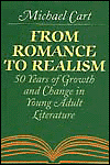 Book From Romance to Realism: 50 Years of Growth and Change in Young Adult Literature free