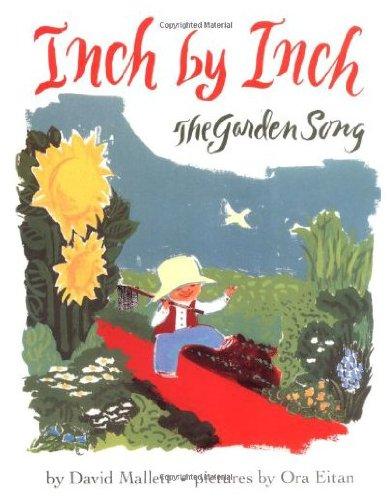Book Inch by Inch: The Garden Song free
