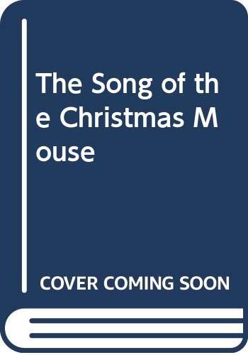 Book The Song of the Christmas Mouse free
